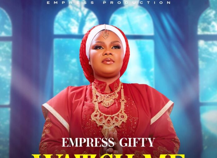 Empress Gifty drops new single ‘Watch Me’ written by Kuami Eugene