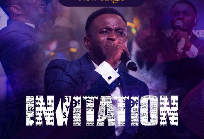 Gospel Artiste Oxmart Prah drops new single “Invitation,”