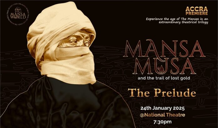Chief Moomen stages ‘Mansa Musa’ theatre on January 24 
Chief Moomen stages ‘Mansa Musa’ theatre on January 24