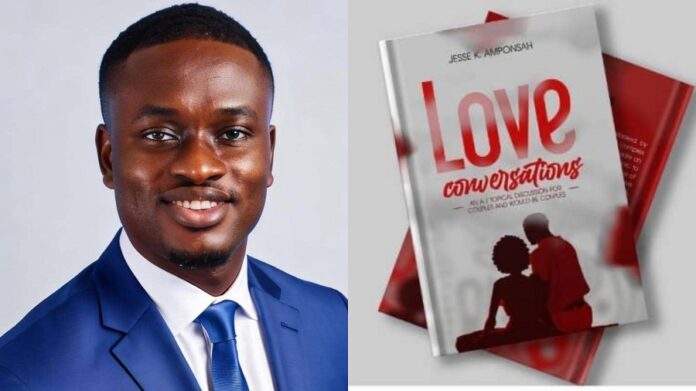 
Jesse K Amponsah releases book titled ‘Love Conversations’                            