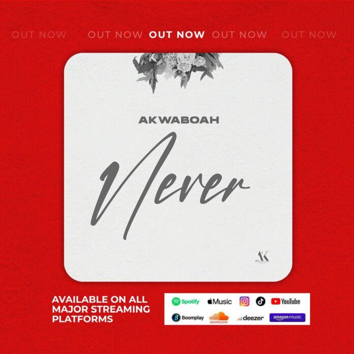 Akwaboah to release new single “Never” on February 28